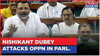 BJP MP Nishikant Dubey Attacks Congress In Parliament INDIA Alliance No Confidence In PM Modi