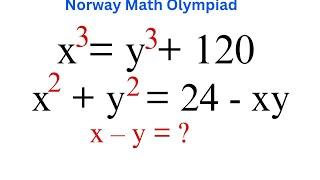 Norway  Math Olympiad Problem  You Can Solve This Algebra Math Problem With Ease Also.