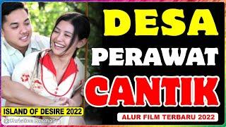 FILM ROMANTIS FILIPINA TERBARU - Alur Cerita Film ISLAND OF DESIRE 2022