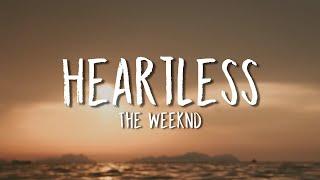 The Weeknd - Heartless Lyrics