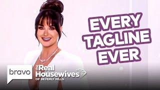 Every Real Housewives of Beverly Hills Tagline  RHOBH Compilation  Bravo