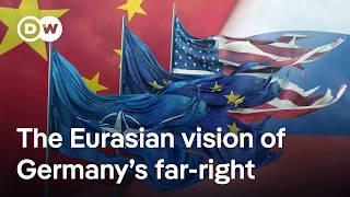 Inside the far-right blueprint for Germany’s Eurasian future  DW Analysis