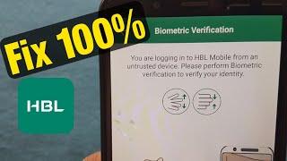 You are logging in to HBL Mobile from an untrusted device. Please perform Biometric verification