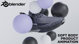 3D Soft Body Product Animation in Blender - Blender 3D Shoe Tutorial