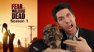 Fear The Walking Dead season 1 review