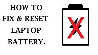 How to Fix Laptop battery  How to reset laptop Battery