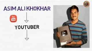 Asim Ali Khokhar Life Story  Biography  Asim Ali khokhar