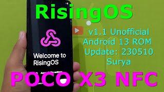 RisingOS v1.1 Unofficial for Poco X3 Android 13 ROM Update 230510