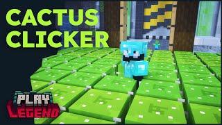 Cactus Clicker Gamemode - Playlegend Minecraft Server