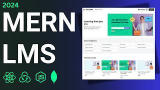 MERN Stack LMS React JS Tailwind CSS Express MongoDB Shadcn UI  MERN Stack Udemy Clone