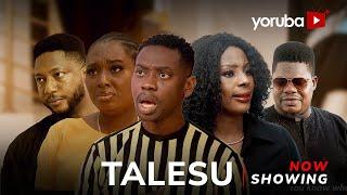 Talesu - Yoruba Movie 2024 Drama Bimpe Adedimeji Lateef Adedimeji Aishat Lawal Mr Macaroni Ijebu