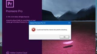 Cara Mengatasi Adobe Premiere Pro Tidak Bisa Dibuka Could not find the shared documents directory.