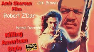 Killing American Style 1988 Full Movie HD Harold Diamond Robert ZDar Jim Brown