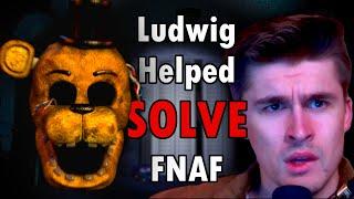 Ludwig Helped to SOLVE an Old FNAF Mystery - FNAF Theory