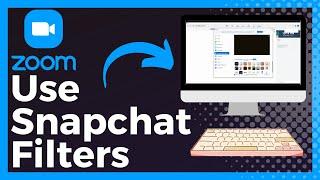 How To Use Snapchat Filters On Zoom Update