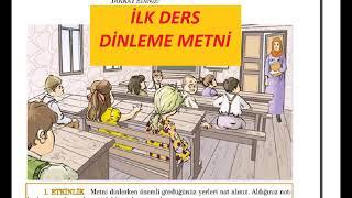 İLK DERS DİNLEME METNİ 5. SINIF ANITTEPE YAYINLARI