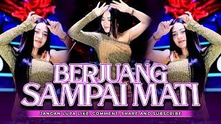 FUNKOT - BERJUANG SAMPAI MATI  GAMMA 1 BAND   DJ AKU BERJAUNG SAMPAI MATI  BY DJ NONA SHANIA