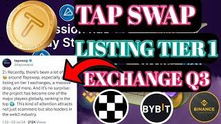 Tapswap Listing Exchange। TapSwap New Update । Tapswap Launch Q3। Tapswap Mining ।