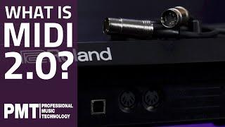 What Is MIDI 2.0? - How MIDI Version 2 Will Change Music Production Forever