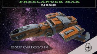 Star Citizen  Exposición de nave Freelancer Max - Misc