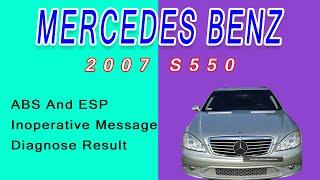 2007 Mercedes Benz S550 ABS And ESP Inoperative Message Diagnose Result