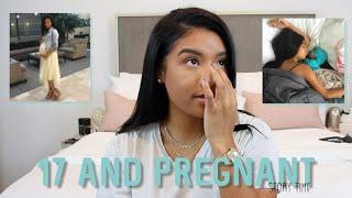 story time  17 & pregnant pt. 1