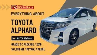 【2016】Toyota Alphard 2WD Grade S C Package 104289 km - Japanese Car