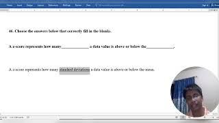46. Choose the answers below that correctly fill in the blanks.A z-score represents how many