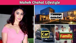 Mahek Chahal Lifestyle & Biography #mahekchahal