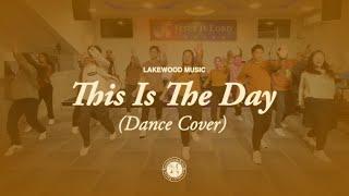 This Is The Day - Lakewood Music Dance Cover by Triune Movers Qatar