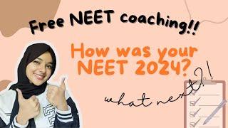 How was your NEET 2024?  What next?  free NEET coaching  Afra Mujeeb