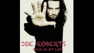 JOE ROBERTS - BACK IN MY LIFE