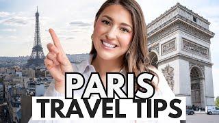 Paris Travel Tips What You NEED to Know