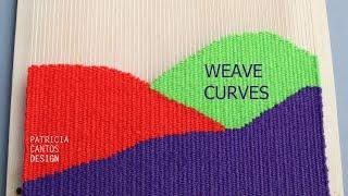 Weave curves - weaving lessons for beginners