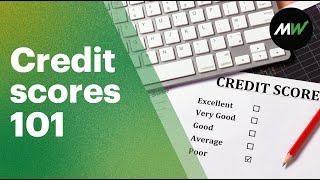 Demystifying credit scores and how to get a good one  Financial Fitness