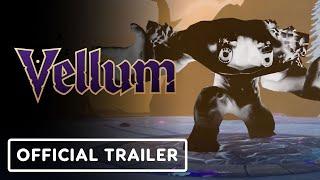 Vellum - Official Early Access Launch Trailer