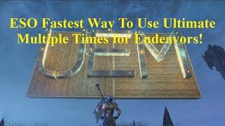 ESO Fastest Way to Use Your Ultimate Multiple Times for Endeavors