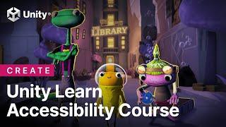 How to create more accessible games  Unity Learn