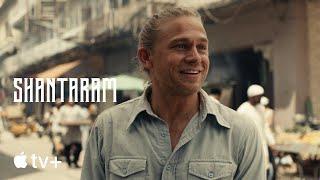 Shantaram — Official Trailer  Apple TV+
