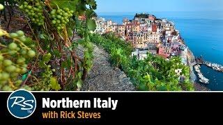 Italy Northern Italy – Rick Steves Travel Talks