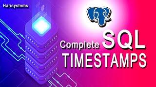 SQL timestamp  SQL tutorial for beginners  harisystems