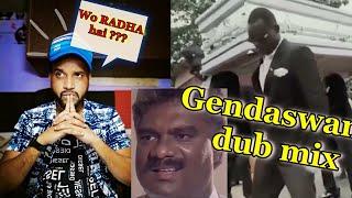 Wo RADHA hai  Tirangaa Dialog mix  Gendaswami  Funny