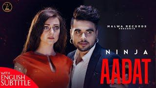 AADAT English Subtitles Ninja  Parmish Verma  Goldboy  Nirmaan  Romantic Songs  Malwa Records