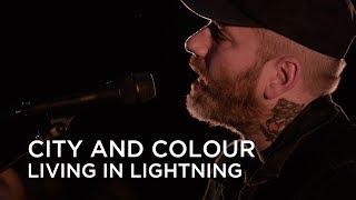 City and Colour  Living in Lightning  CBC Music