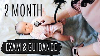 TWO MONTH OLD HEALTH ASSESSMENT  Physical Exam & Anticipatory Guidance