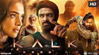 Kalki 2898 AD Full Movie  Prabhas  Deepika Padukone  Amitabh Bachchan  Kamal  Review & Fact