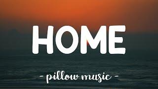 Home - Machine Gun Kelly X Ambassadors & Bebe Rexha Lyrics 