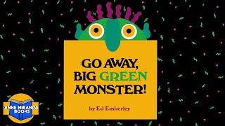  Kids Book Read Aloud GO AWAY BIG GREEN MONSTER by Ed Emberley.