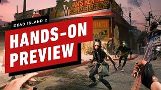 Dead Island 2 Hands-On Preview