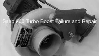 Saab 900 Turbo Boost Failure and Repair